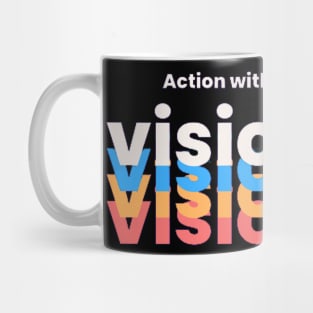 Action with Vision Mug